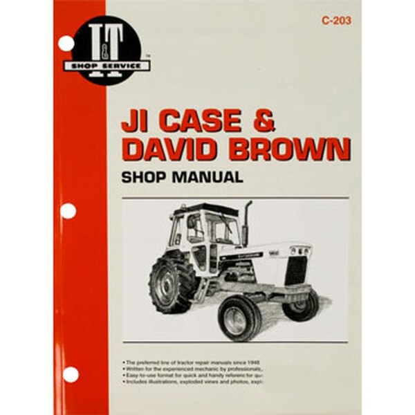 Aftermarket IT-C-203 I&T Shop Manual Fits Case 770 870 1090 1170 885 995 1200 + Tractor C203 - main